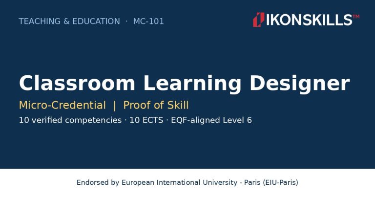 Classroom Learning Designer Micro-Credential by IKON SKILLS, endorsed by EIU-Paris