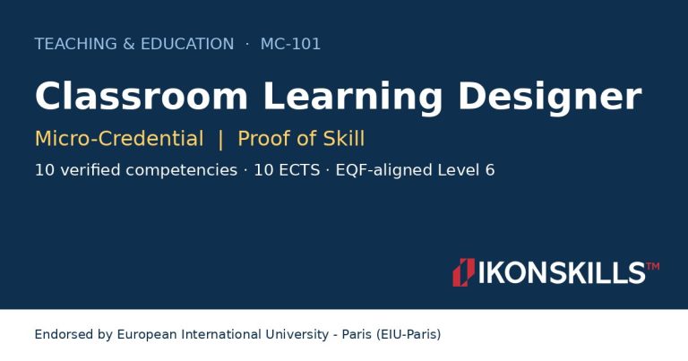 Classroom Learning Designer Micro-Credential by IKON SKILLS, endorsed by EIU-Paris