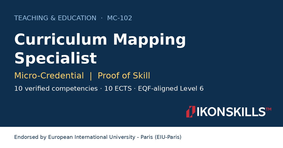 Curriculum Mapping Specialist Micro-Credential by IKON SKILLS, endorsed by EIU-Paris