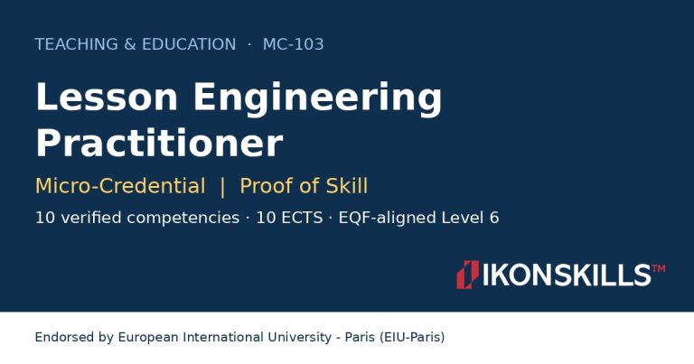 Lesson Engineering Practitioner Micro-Credential by IKON SKILLS, endorsed by EIU-Paris