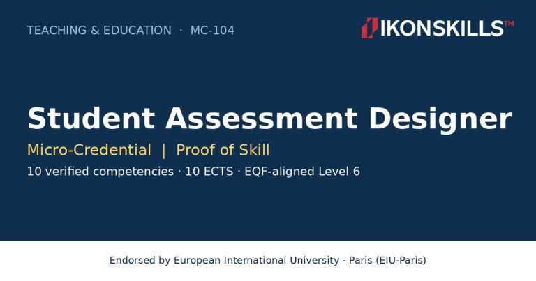 Student Assessment Designer Micro-Credential by IKON SKILLS, endorsed by EIU-Paris