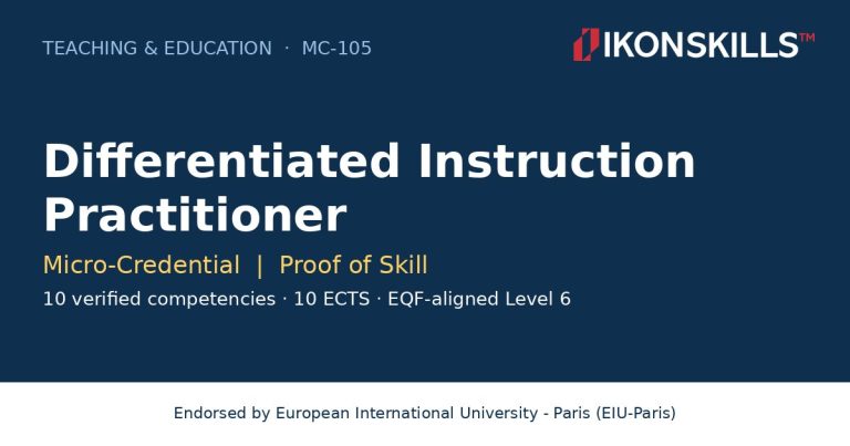 Differentiated Instruction Practitioner Micro-Credential by IKON SKILLS, endorsed by EIU-Paris