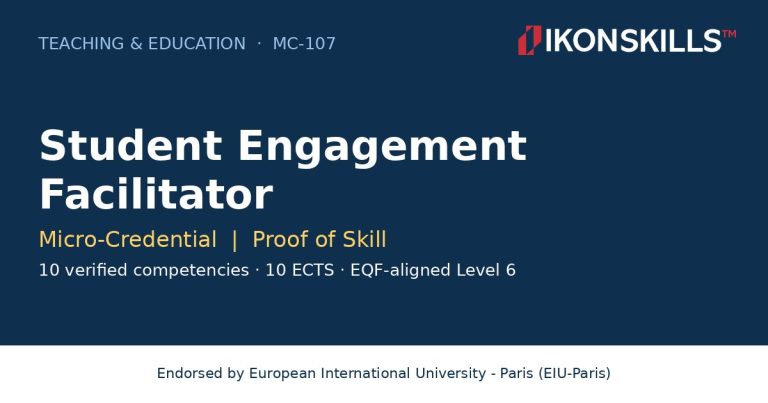 Student Engagement Facilitator Micro-Credential by IKON SKILLS, endorsed by EIU-Paris